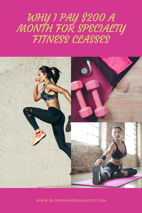Why I Pay $200 a Month for Specialty Fitness Classes